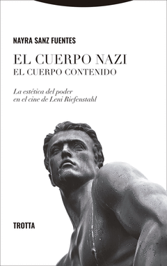 Cover Image: EL CUERPO NAZI. EL CUERPO CONTENIDO