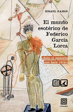 Cover Image: EL MUNDO ESOTÉRICO DE FEDERICO GARCÍA LORCA