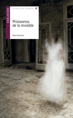 Cover Image: PRISIONEROS DE LO INVISIBLE