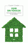 Imagen de cubierta: VIVIR SIN TÓXICOS