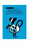 Imagen de cubierta: MISTERIOS COMESTIBLES