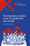 Imagen de cubierta: MOVIMIENTOS SOCIALES EN LA ERA GLOBAL DEL PRECARIADO