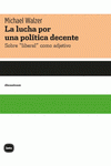 Cover Image: LA LUCHA POR UNA POLI´TICA DECENTE