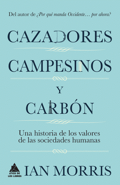 Imagen de cubierta: CAZADORES, CAMPESINOS Y CARBÓN