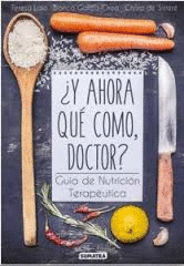 Imagen de cubierta: Y AHORA QUÉ COMO, DOCTOR?