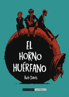 Imagen de cubierta: HORNO HUÉRFANO, EL