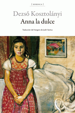 Imagen de cubierta: ANNA LA DULCE