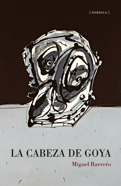 LA CABEZA DE GOYA Cover Image: LA CABEZA DE GOYA