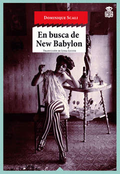 Imagen de cubierta: EN BUSCA DE NEW BABYLON