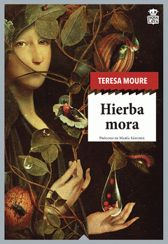 Imagen de cubierta: HIERBA MORA