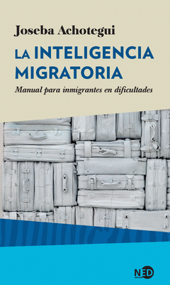 Imagen de cubierta: LA INTELIGENCIA MIGRATORIA