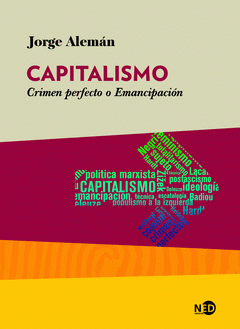 Imagen de cubierta: CAPITALISMO: CRIMEN PERFECTO O EMANCIPACION