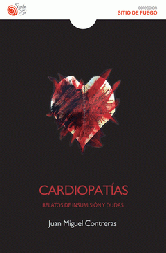 Imagen de cubierta: CARDIOPATIAS RELATOS DE INSUMISIÓN Y DUDAS