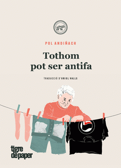 Imagen de cubierta: TOTHOM POT SER ANTIFA