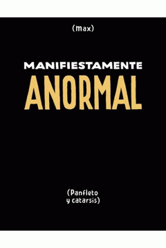 Imagen de cubierta: MANIFIESTAMENTE ANORMAL