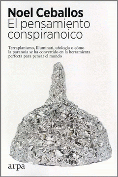 Imagen de cubierta: EL PENSAMIENTO CONSPIRANOICO