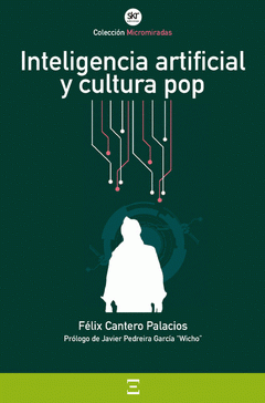 Imagen de cubierta: INTELIGENCIA ARTIFICIAL Y CULTURA POP