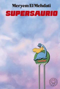 Cover Image: SUPERSAURIO
