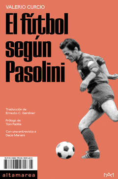 EL FÚTBOL SEGÚN PASOLINI Cover Image: EL FÚTBOL SEGÚN PASOLINI