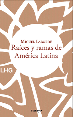 Cover Image: RAÍCES Y RAMAS DE AMÉRICA LATINA