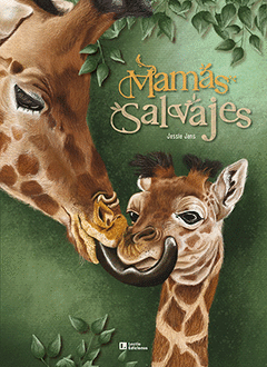 Cover Image: MAMÁS SALVAJES