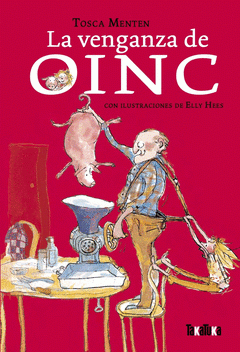 Cover Image: LA VENGANZA DE OINC