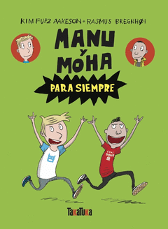 Cover Image: MANU Y MOHA PARA SIEMPRE