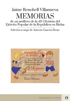 Cover Image: MEMORIAS DE UN ARTILLERO DE LA 43ª DIVISIÓN DEL EJÉRCITO POPULAR DE LA REPÚBLICA