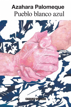 Cover Image: PUEBLO BLANCO AZUL