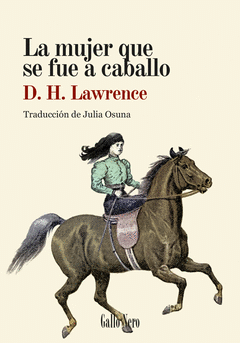 LA MUJER QUE SE FUE A CABALLO Cover Image: LA MUJER QUE SE FUE A CABALLO