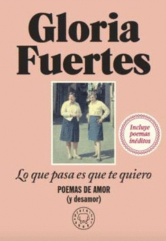 Cover Image: LO QUE PASA ES QUE TE QUIERO