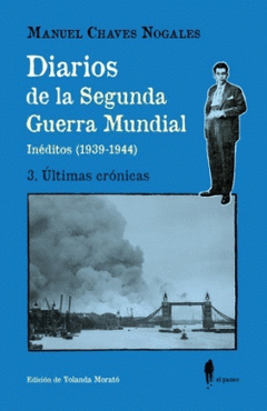 Cover Image: DIARIOS DE LA SEGUNDA GUERRA MUNDIAL. 3. ÚLTIMAS CRÓNICAS