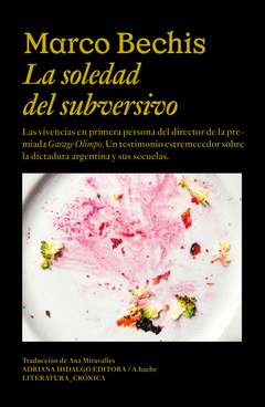 Cover Image: LA SOLEDAD DEL SUBVERSIVO