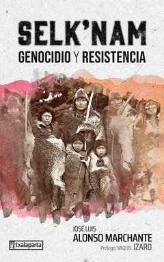 Cover Image: SELK'NAM. GENOCIDIO Y RESISTENCIA