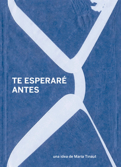 Cover Image: TE ESPERARE ANTES