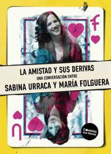 Cover Image: LA AMISTAD Y SUS  DERIVAS