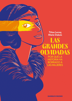 LAS GRANDES OLVIDADAS Cover Image: LAS GRANDES OLVIDADAS