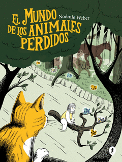 Cover Image: EL MUNDO DE LOS ANIMALES PERDIDOS