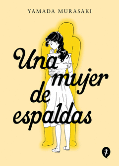 Cover Image: UNA MUJER DE ESPALDAS