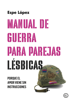 Cover Image: MANUAL DE GUERRA PARA PAREJAS LÉSBICAS