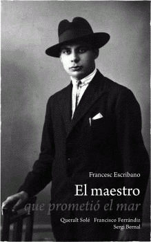 Cover Image: EL MAESTRO QUE PROMETIÓ EL MAR