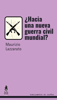 Cover Image: ¿HACIA UNA GUERRA CIVIL MUNDIAL?