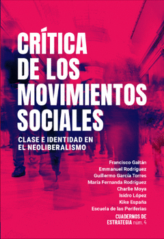 Cover Image: CUADERNOS DE ESTRATEGIA Nº 4 CRÍTICA DE LOS MOVIMIENTOS SOCIALES