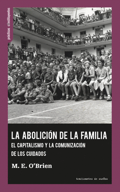 Cover Image: LA ABOLICIÓN DE LA FAMILIA