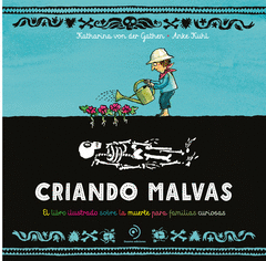 Cover Image: CRIANDO MALVAS