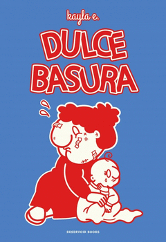 DULCE BASURA Cover Image: DULCE BASURA