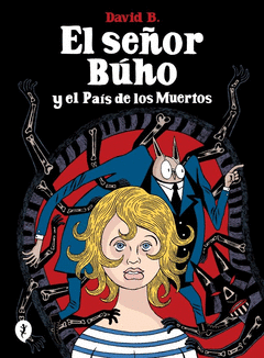 Cover Image: EL SEÑOR BÚHO Y EL PAÍS DE LOS MUERTOS