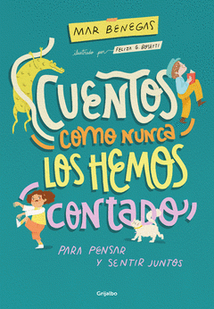 Cover Image: CUENTOS COMO NUNCA LOS HEMOS CONTADO