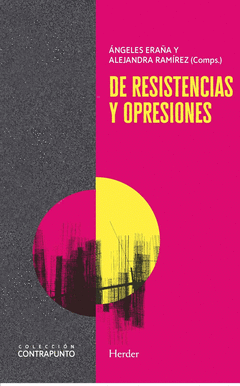 Cover Image: DE RESISTENCIAS Y OPRESIONES