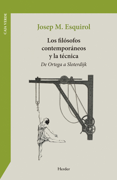 LOS FILÓSOFOS CONTEMPORÁNEOS Y LA TÉCNICA Cover Image: LOS FILÓSOFOS CONTEMPORÁNEOS Y LA TÉCNICA